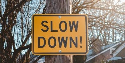 Musings on Slowing Down